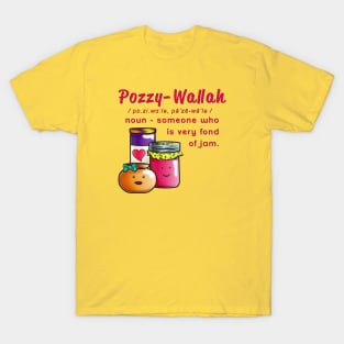 Pozzy-Wallah - a jam lover T-Shirt